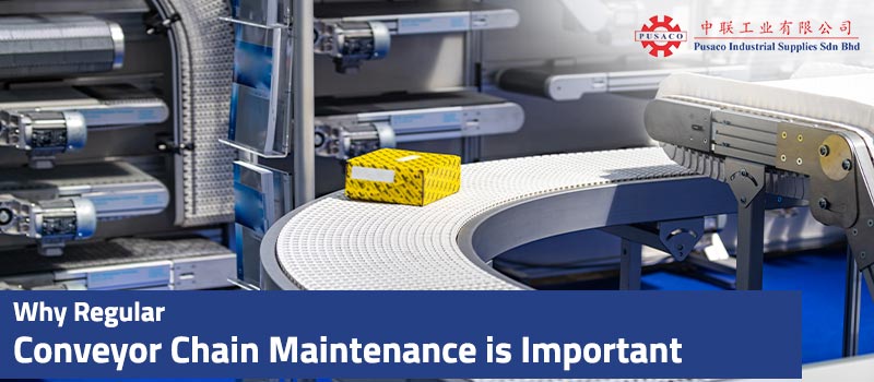 Why Regular Conveyor Chain Maintenance is Important