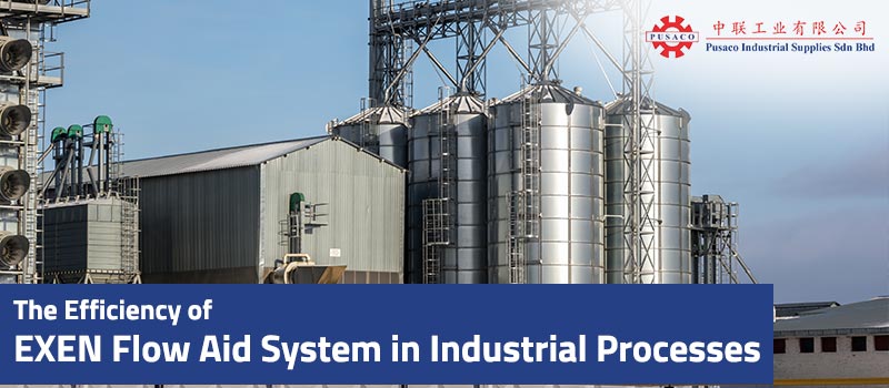 The Efficiency of EXEN Flow Aid System in Industrial Processes